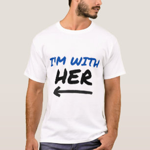 T-shirt I'm With Her - Flèche vers la droite pour couple