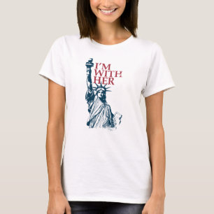 T-shirt I'm With Her Statue of Lady Liberty Patriotic