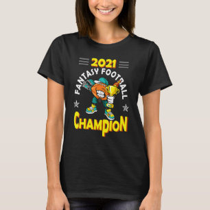 T-shirt Imaginaire Foot Ball Cham Pion 2021 Funny Football