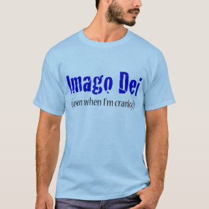 T-shirt Imago Dei (même lorsque je suis excentrique)