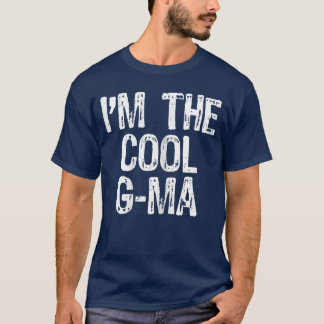 T-shirt Imhe Cool GMa Funny GMa vintage
