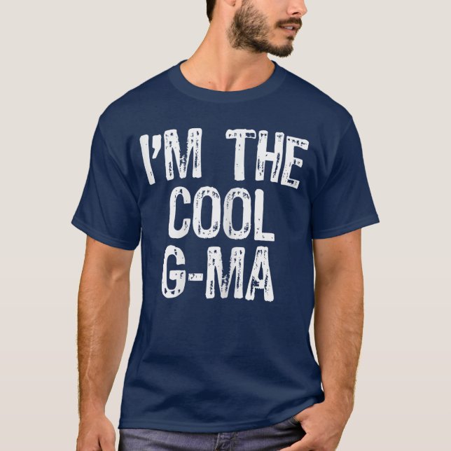 T-shirt Imhe Cool GMa Funny GMa vintage (Devant)