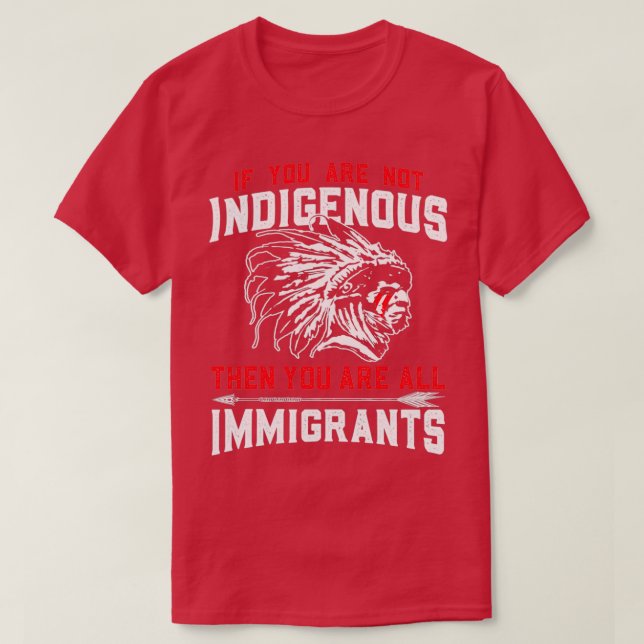 T-shirt Immigrants autochtones (Design devant)