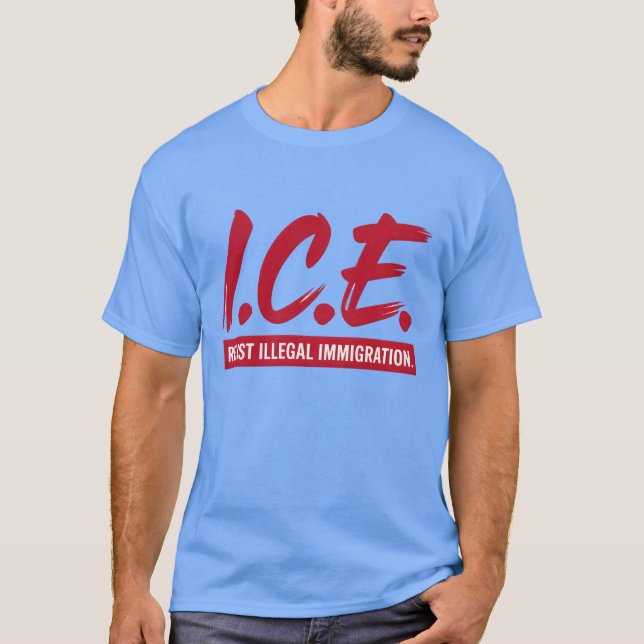 T-SHIRT IMMIGRATION ILLÉGALE RÉSISTE AUX GLACES (Devant)