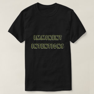 T-Shirt Imminent Intentions 001