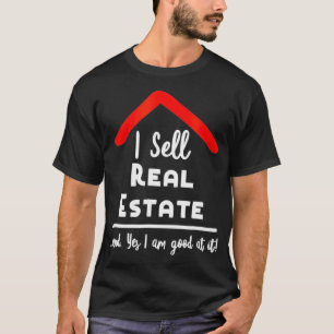 T-shirt Immobilier    AgentJe vends Immobilier Realtor Gif