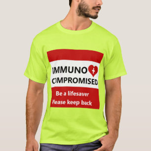 T-shirt Immunocompromis - Restez à l'arrière Chemise rou