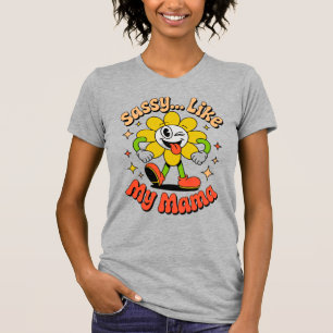 T-shirt Impertinente comme ma maman drôle rétro fleur gris