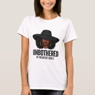 T-shirt Imperturbable par les âmes négatives Art de femme