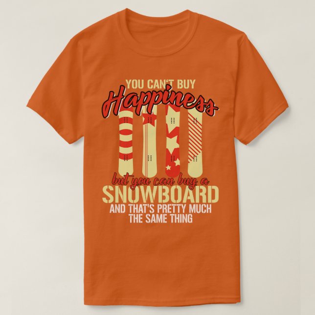 T-shirt Impossible D'Acheter Le Bonheur Mais Snowboard (Design devant)