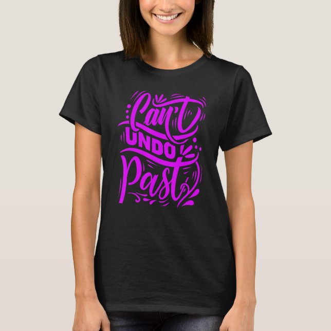 T-shirt Impossible d'annuler les citations des anciens slo (Devant)