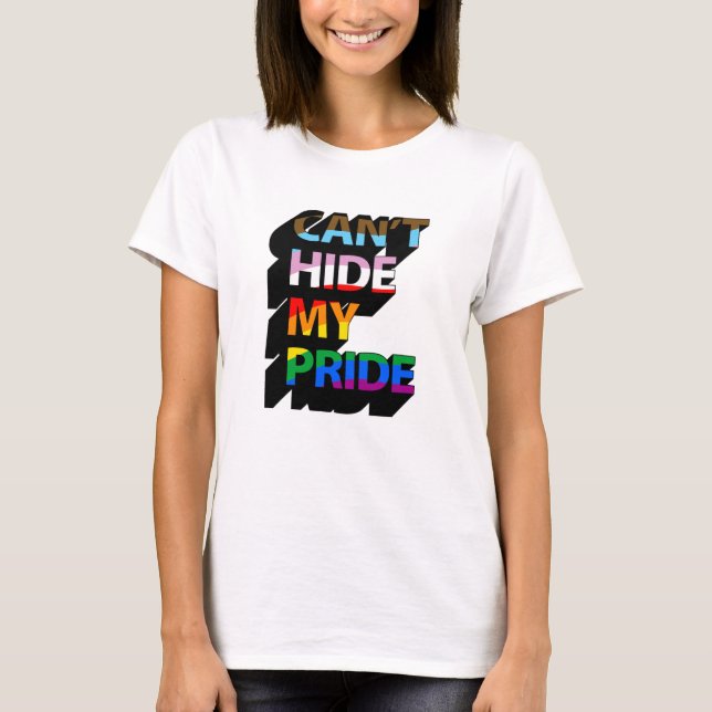 T-shirt Impossible de cacher ma fierté 3D (Devant)