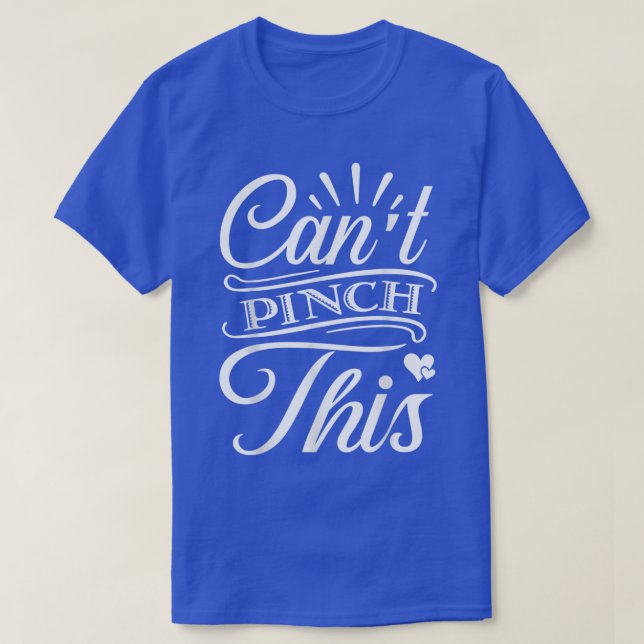 T-shirt Impossible de pincer cette rue (Design devant)