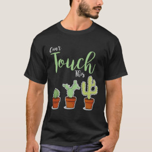 T-shirt Impossible de toucher ce jardinier de passe-temps