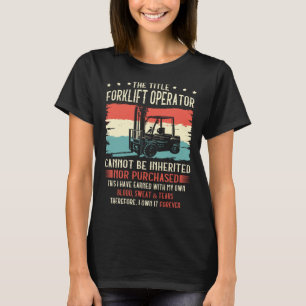 T-shirt Impossible D'Hériter L'Opérateur De Remorquage De