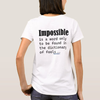T-shirt Impossible Est Un Mot Trouvé Uniquement Dans Le Di