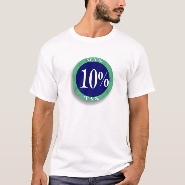 T-shirt Impôt maximum, TVA, assurance nationale 10% (Devant)