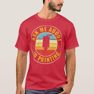 T-shirt Impression 3D amusante Impression 3D Posez-moi des