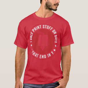 T-shirt Impression 3D amusante Imprimer uniquement des tru