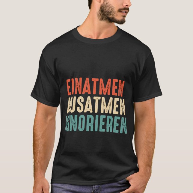 T-shirt Impression au dos Inhaler Exhaler Ignorer  dire  1 (Devant)