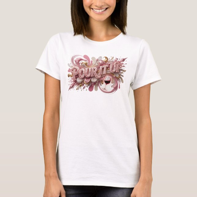 T-shirt Impression Propre Rose POUR IT UP (Devant)