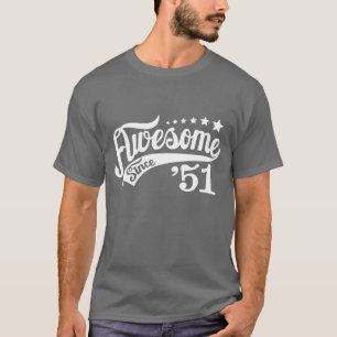 T-shirt Impressionnant depuis 51