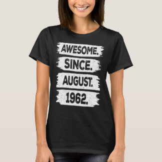 T-shirt Impressionnant depuis août 1962 61 Ans 61e Anniver