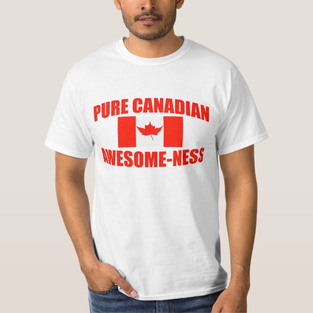 T-shirt Impressionnant-ness canadien pur (Devant)
