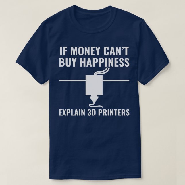 T-shirt Imprimante 3D amusant Impression 3D bonheur (Design devant)