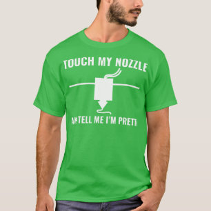T-shirt Imprimante 3D amusante Touchez mon noeud Impressio