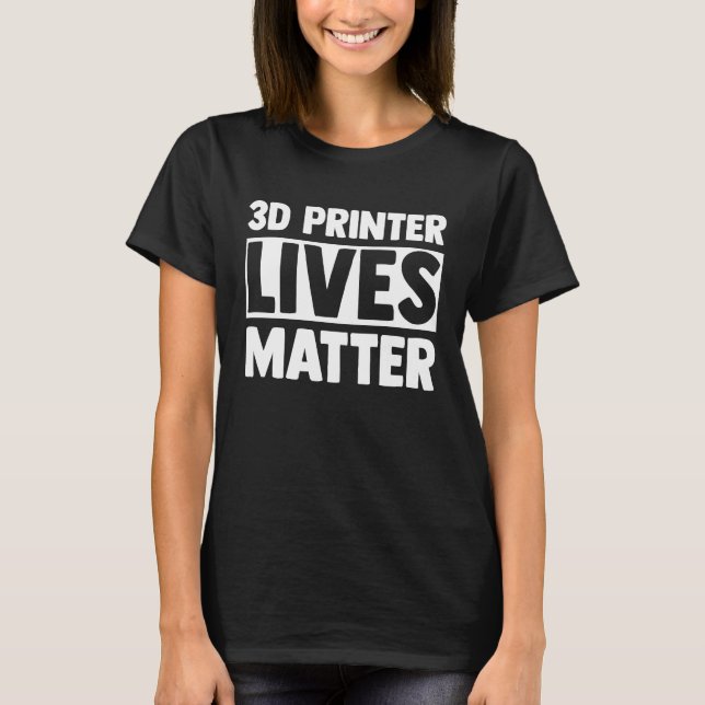 T-shirt Imprimante 3D Nerd Geek Modélisation Hommes Femmes (Devant)