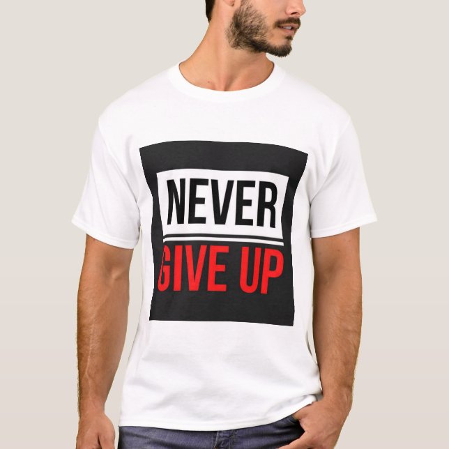 T-Shirt Imprimé Texte Ne Jamais Abandonner (Devant)