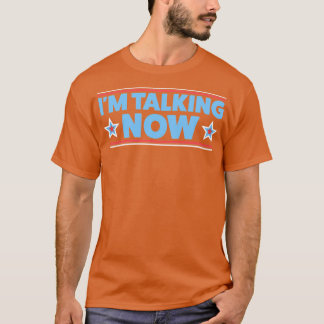 T-shirt Imtalkingnow 4