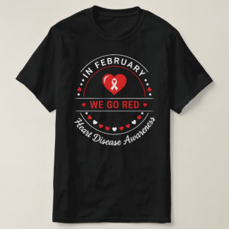 T-shirt In February We Go Red | Heart Disease Awareness