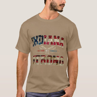 T-shirt In God We Trust Indiana Strong Proud Awesome Desig
