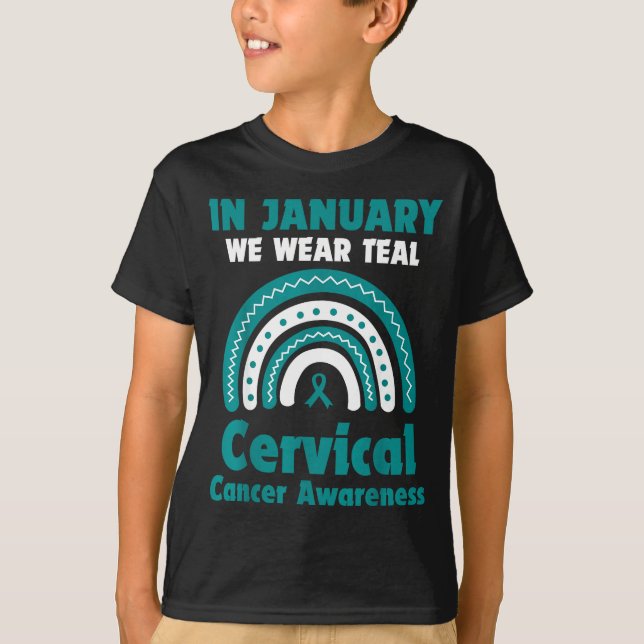 T-shirt In January We Wear Teal Cervical Cancer Awareness  (Devant)