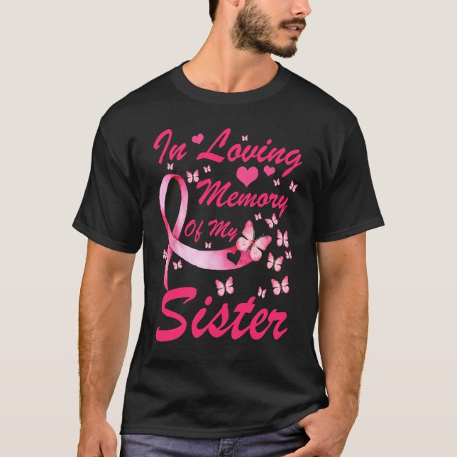 T-shirt In Loving Memory Of My Sister, pink butterflies su (Devant)