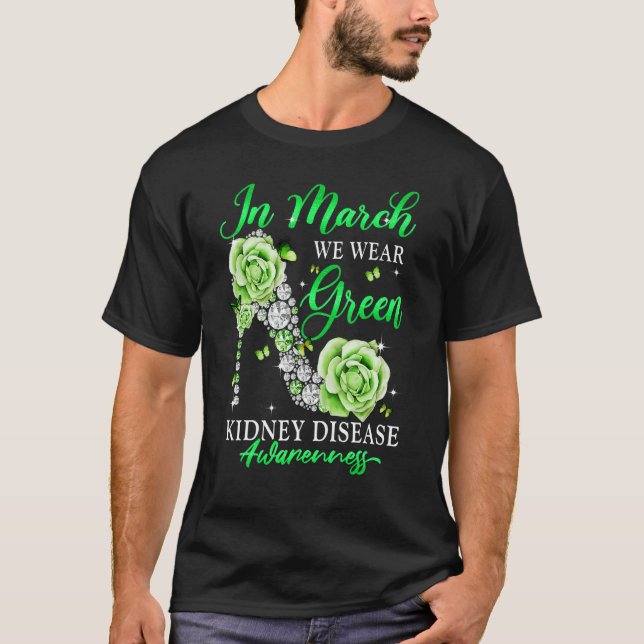 T-shirt In March We Wear Green Butterfly Kidney Disease Aw (Devant)