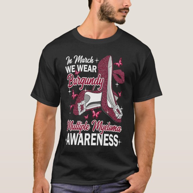 T-shirt In March Wear Burgundy Multiple Myeloma Awareness  (Devant)
