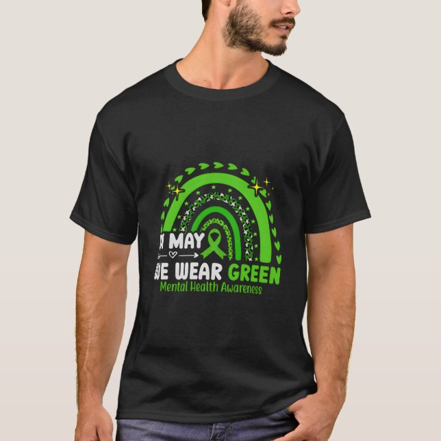 T-shirt In May We Wear Green For Tal Health Awareness Rain (Devant)