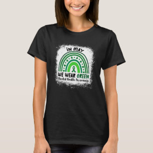 T-shirt In May We Wear Green Mental Health Awareness Green