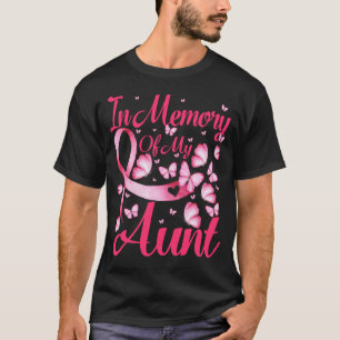 T-shirt In Memory of My Aunt Breast Cancer Awareness Butte