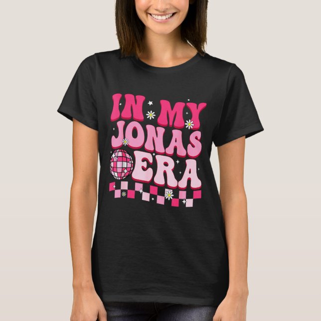 T-shirt In My Jonas Era Funny Jonas Groovy 80's Men Women  (Devant)