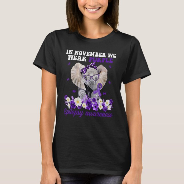 T-shirt In November We Wear Purple Elephant Epilepsy Aware (Devant)