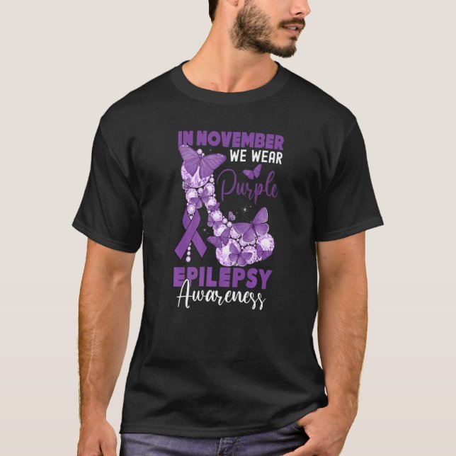 T-shirt In November We Wear Purple Epilepsy Awareness Day  (Devant)