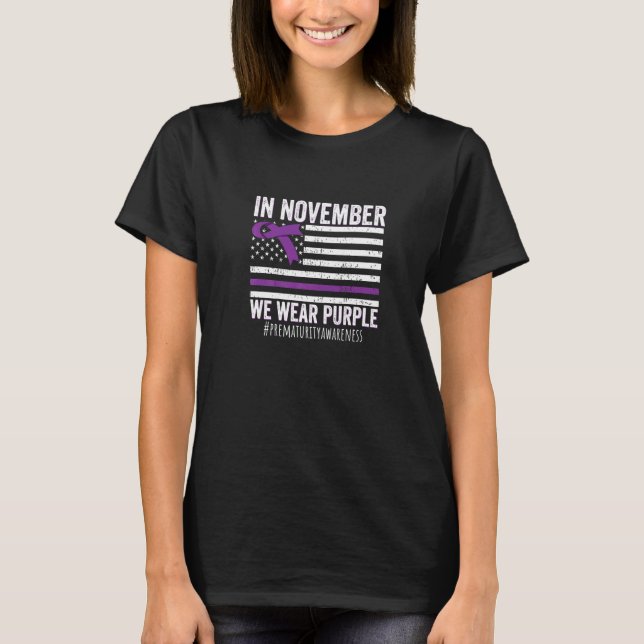 T-shirt In November We Wear Purple Prematurity Awareness U (Devant)