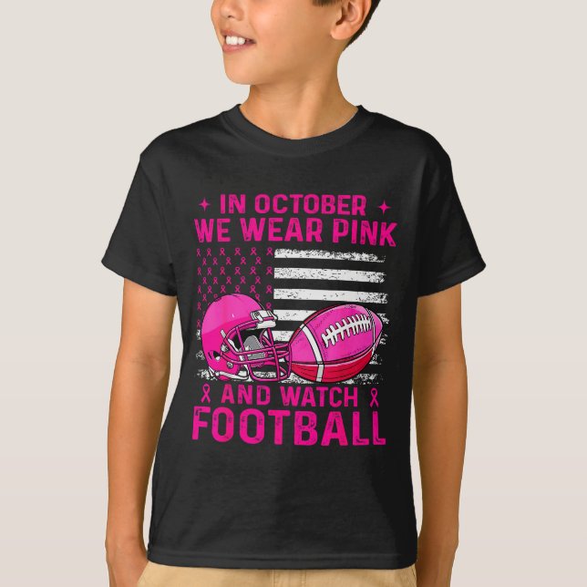 T-shirt In October We Wear Nk Breast Cancer Flag Football  (Devant)