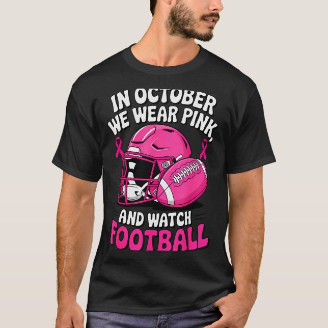 T-shirt In October We Wear Nk Breast Football Cancer Aware (Devant)