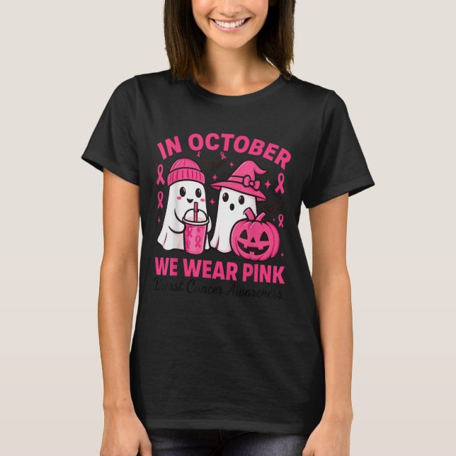 T-shirt In October We Wear Nk Ghost Breast Cancer Awarenes (Devant)