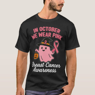 T-shirt in October We Wear Pink Breast Cancer Awareness Ha